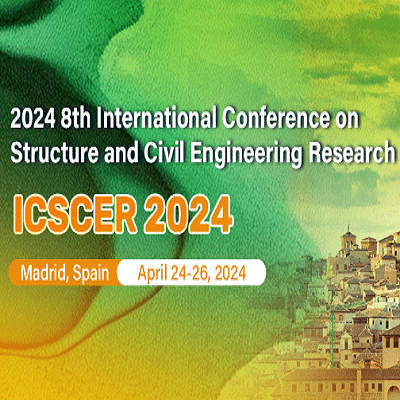 8th International Conference on Structure and Civil Engineering Research 2024