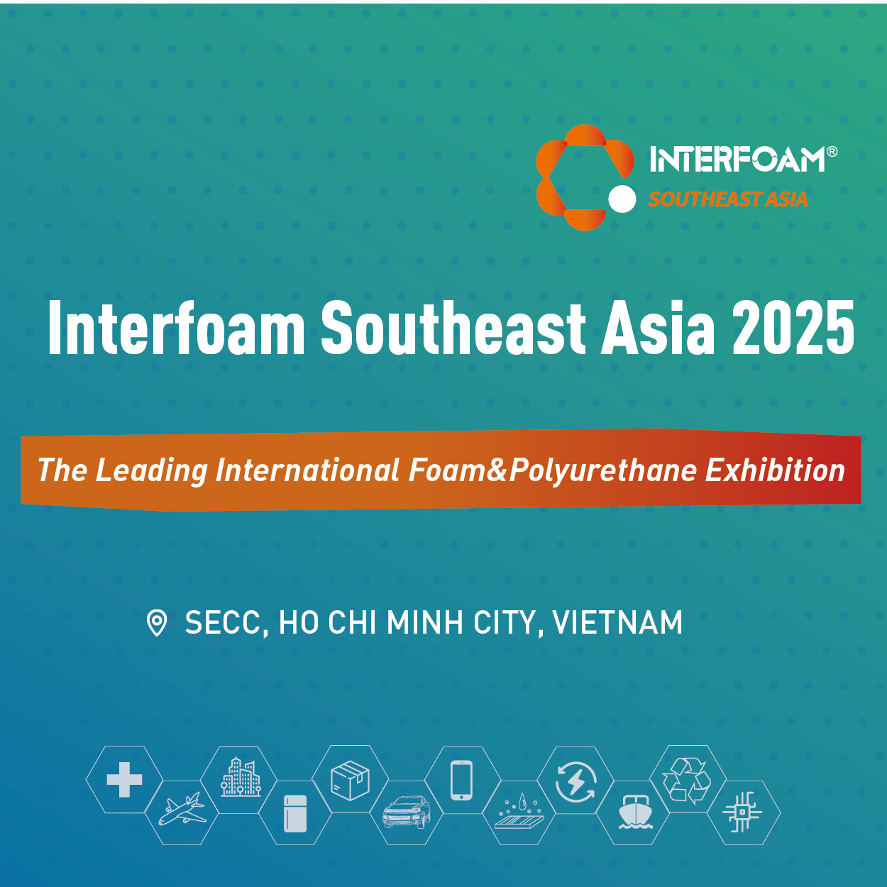 Interfoam Southeast Asia 2025