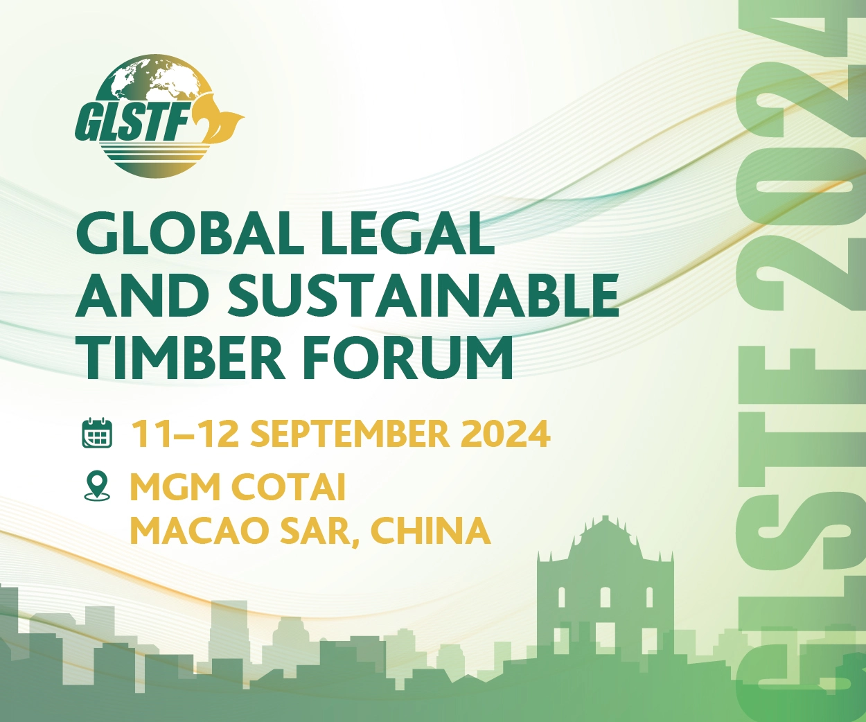 Global Legal and Sustainable Timber Forum, GLSTF 2024